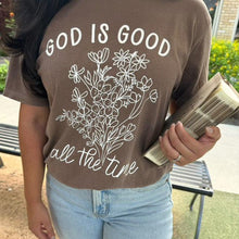 Load image into Gallery viewer, God Is Good All The Time Floral