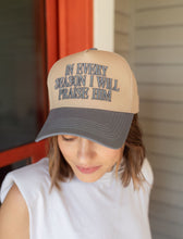 Load image into Gallery viewer, Hat: In every season I will praise Him