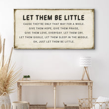 Load image into Gallery viewer, Let Them Be Little Playroom Sign