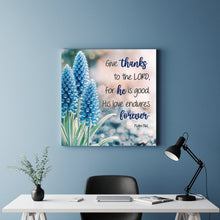 Load image into Gallery viewer, Psalm 136:1 - Give Thanks To The Lord Faith Wall Sign