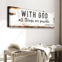 Load image into Gallery viewer, With God All Things Are Possible Sign