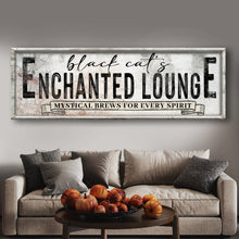 Load image into Gallery viewer, Black Cat's Enchanted Lounge Halloween Sign III