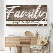 Load image into Gallery viewer, Grateful Thankful Blessed Family Sign III