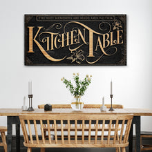 Load image into Gallery viewer, Kitchen Table Sign