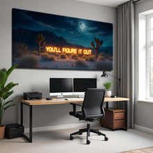 Load image into Gallery viewer, You'll Figure It Out Motivational Wall Sign