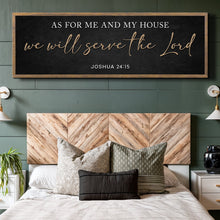 Load image into Gallery viewer, As For Me And My House We Will Serve The Lord Faith Sign III