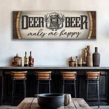 Load image into Gallery viewer, Deer And Beer Make Me Happy Hunting Sign II