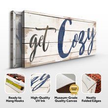 Load image into Gallery viewer, Get Cozy Sign II
