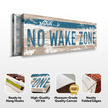 Load image into Gallery viewer, No Wake Zone Sign XIV
