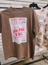 Load image into Gallery viewer, Jesus paid it all guest check tee or sweatshirt