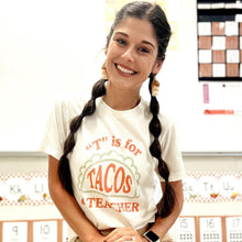 Load image into Gallery viewer, T is for Tacos and Teacher (Red and Green)