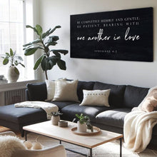 Load image into Gallery viewer, Be Completely Humble And Gentle - Ephesians 4:2 Faith Sign III