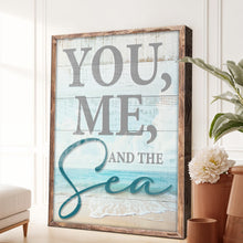 Load image into Gallery viewer, You Me and the Sea Coastal Sign II