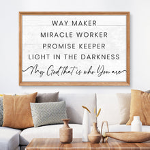Load image into Gallery viewer, My God Way Maker Miracle Worker Faith Sign