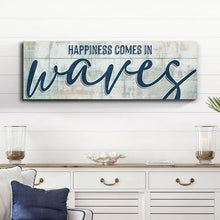 Load image into Gallery viewer, Happiness Comes In Waves Beach Sign