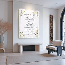 Load image into Gallery viewer, Blessed Is She Who Has Believed - Luke 1:45 Faith Wall Art II