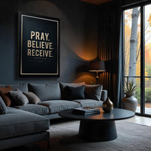 Load image into Gallery viewer, Matthew 21:22 - Pray Believe Receive Faith Sign III
