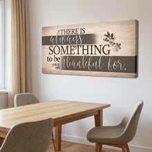 Load image into Gallery viewer, Something To Be Thankful Faith Wall Sign