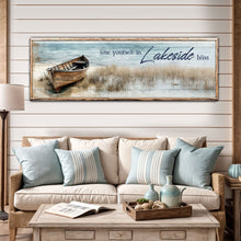 Load image into Gallery viewer, Lose Yourself in Lakeside Bliss Lake House Coastal Sign II