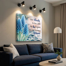 Load image into Gallery viewer, Psalm 136:1 - Give Thanks To The Lord Faith Wall Sign