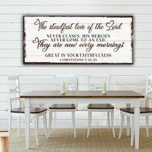 Load image into Gallery viewer, The Steadfast Love Of The Lord Lamentations 3:22-23 Faith Sign III