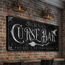Load image into Gallery viewer, The Witch's Curse Bar Halloween Sign