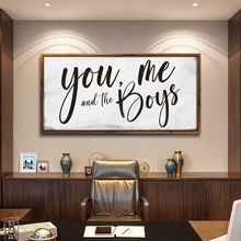 Load image into Gallery viewer, You Me and the Boys Farmhouse Bedroom Sign III