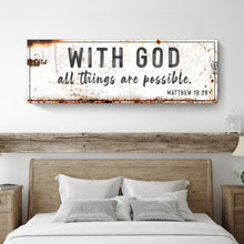 Load image into Gallery viewer, With God All Things Are Possible Sign