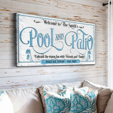 Load image into Gallery viewer, Personalized Pool &amp; Patio Sign