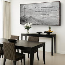 Load image into Gallery viewer, John 3:16: For God So Loved The World Faith Sign VIII