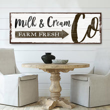 Load image into Gallery viewer, Farm Fresh Milk And Cream Co Sign