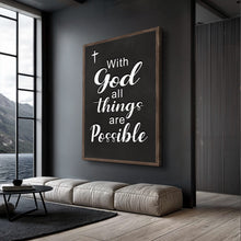 Load image into Gallery viewer, With God All Things Are Possible Faith Sign V