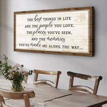 Load image into Gallery viewer, The Best Things In Life Sign VI