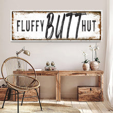 Load image into Gallery viewer, Fluffy Butt Hut Chicken Coop Sign