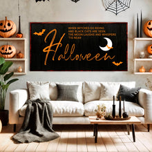 Load image into Gallery viewer, When Witches Halloween Wall Sign