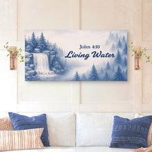Load image into Gallery viewer, Living Water - John 4:10 Faith Sign