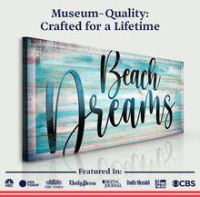 Load image into Gallery viewer, Beach Dreams Sign II