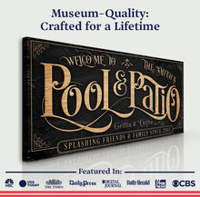 Load image into Gallery viewer, Personalized Pool &amp; Patio Sign II