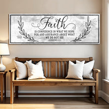 Load image into Gallery viewer, Faith Is Confidence - Hebrews 11:1 Faith Sign II