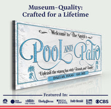 Load image into Gallery viewer, Personalized Pool &amp; Patio Sign