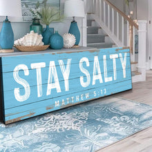 Load image into Gallery viewer, Stay Salty Coastal Sign IV
