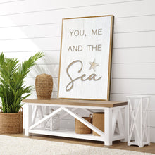 Load image into Gallery viewer, You Me and the Sea Coastal Sign V