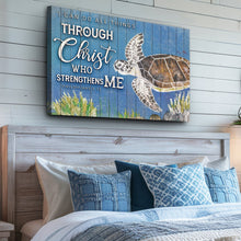 Load image into Gallery viewer, I Can Do All Things Through Christ Who Strengthens Me Faith Sign IV