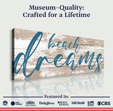 Load image into Gallery viewer, Beach Dreams Sign