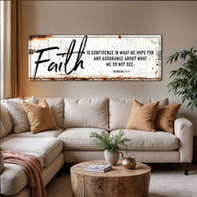 Load image into Gallery viewer, Faith Is Confidence - Hebrews 11:1 Faith Sign III