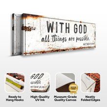 Load image into Gallery viewer, With God All Things Are Possible Sign