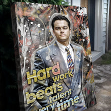 Load image into Gallery viewer, Hard Work Beats Talent Every Time Motivational Wall Sign