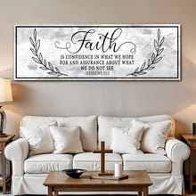 Load image into Gallery viewer, Faith Is Confidence - Hebrews 11:1 Faith Sign II