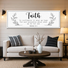 Load image into Gallery viewer, Faith Is Confidence - Hebrews 11:1 Faith Sign