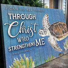 Load image into Gallery viewer, I Can Do All Things Through Christ Who Strengthens Me Faith Sign IV